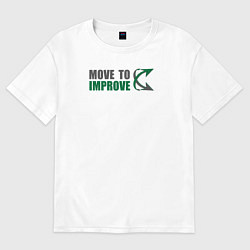 Футболка оверсайз женская Move to improve, цвет: белый