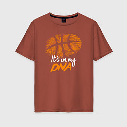 Женская футболка оверсайз Баскетбольный ДНК