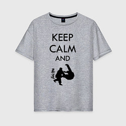 Женская футболка оверсайз Keep calm and judo