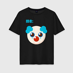 Женская футболка оверсайз Me clown