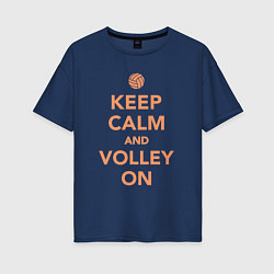 Женская футболка оверсайз Keep calm and volley on