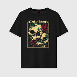 Женская футболка оверсайз Gothic lovers Любители готики