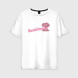 Женская футболка оверсайз Barbenheimer