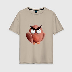 Женская футболка оверсайз Сердитая сова с круглыми глазами