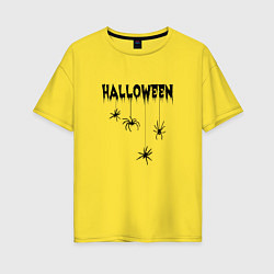 Женская футболка оверсайз Хэллоуин весёлые пауки