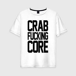 Женская футболка оверсайз Crabcore