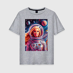 Женская футболка оверсайз Красавица Барби в космосе - нейросеть