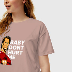 Футболка оверсайз женская Baby dont hurt me - Mike OHearn, цвет: пыльно-розовый — фото 2