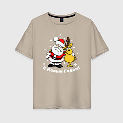 Женская футболка оверсайз Дед мороз с оленем