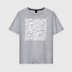 Футболка оверсайз женская Qr код на песню Never Gonna Give You Up, цвет: меланж