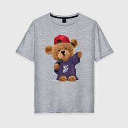 Женская футболка оверсайз Плюшевый медвежонок рэпер