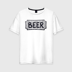 Женская футболка оверсайз Beer shop