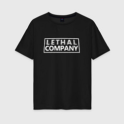 Футболка оверсайз женская Lethal Company: Logo, цвет: черный