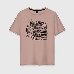 Женская футболка оверсайз Gangsta paradise