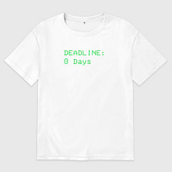 Футболка оверсайз женская Lethal Company: Deadline Days, цвет: белый