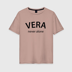 Футболка оверсайз женская Vera never alone - motto, цвет: пыльно-розовый