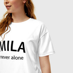 Футболка оверсайз женская Mila never alone - motto, цвет: белый — фото 2