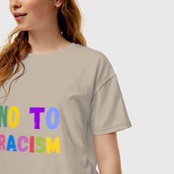 Футболка оверсайз женская No to racism, цвет: миндальный — фото 2