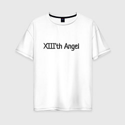 Женская футболка оверсайз XIIIth angel