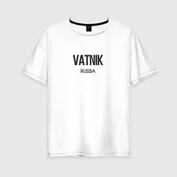 Женская футболка оверсайз Vatnik