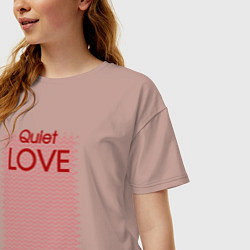 Футболка оверсайз женская Quiet love, цвет: пыльно-розовый — фото 2