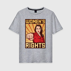 Женская футболка оверсайз Права женщин