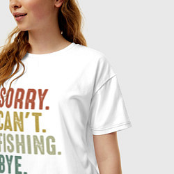 Футболка оверсайз женская Извини не могу рыболка пока, цвет: белый — фото 2