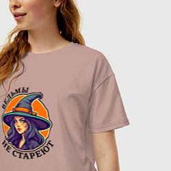 Футболка оверсайз женская Ведьмы не стареют хэллоуин, цвет: пыльно-розовый — фото 2