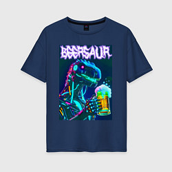 Футболка оверсайз женская Neon cyber beersaur - neon glow fantasy, цвет: тёмно-синий