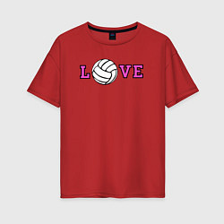 Футболка оверсайз женская Love volley, цвет: красный