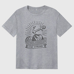 Футболка оверсайз женская Оставайся сильным, цвет: меланж