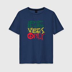 Футболка оверсайз женская Irie vibes only, цвет: тёмно-синий