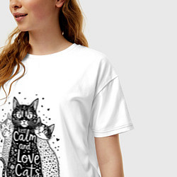 Футболка оверсайз женская Keep calm and love cats, цвет: белый — фото 2