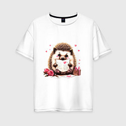 Футболка оверсайз женская Ёжик с любовным письмом, цвет: белый
