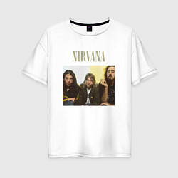 Футболка оверсайз женская Nirvana band foto, цвет: белый