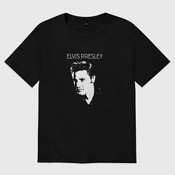 Женская футболка оверсайз Элвис Пресли король