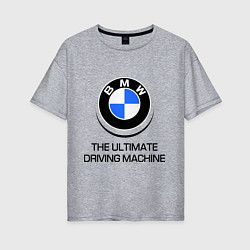 Футболка оверсайз женская BMW Driving Machine, цвет: меланж