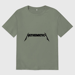Футболка оверсайз женская Mathematica (Математика), цвет: авокадо