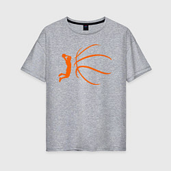 Футболка оверсайз женская Баскетбол - это моя жизнь, цвет: меланж