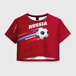 Футболка 3D укороченная женская Russia Football, цвет: 3D-принт