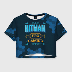 Футболка 3D укороченная женская Игра Hitman: PRO Gaming, цвет: 3D-принт