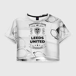 Женский топ Leeds United Football Club Number 1 Legendary