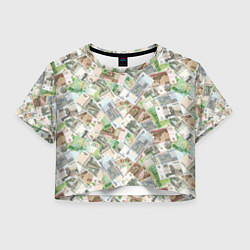 Футболка 3D укороченная женская Российские денежные купюры, цвет: 3D-принт