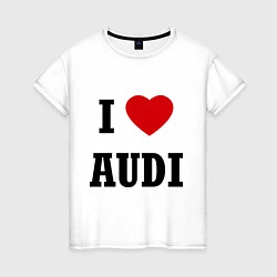 Женская футболка I love audi