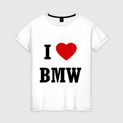 Женская футболка I love BMW