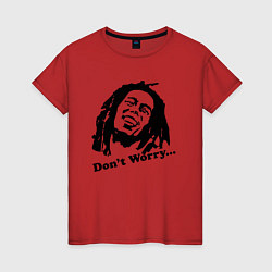 Женская футболка Bob Marley: Don't worry