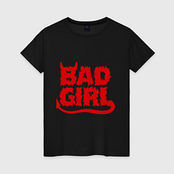 Женская футболка Bad Girl