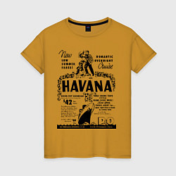Футболка хлопковая женская Havana Cuba, цвет: горчичный