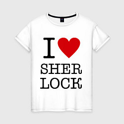 Женская футболка I love Sherlock