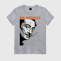 Футболка хлопковая женская Dali: Be Genius, цвет: меланж